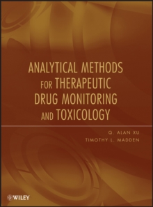 Analytical Methods for Therapeutic Drug Monitoring and Toxicology