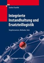 Integrierte Instandhaltung und Ersatzteillogistik