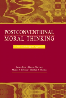 Postconventional Moral Thinking : A Neo-kohlbergian Approach
