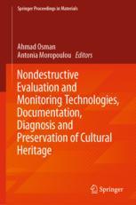 Nondestructive Evaluation and Monitoring Technologies, Documentation, Diagnosis and Preservation of