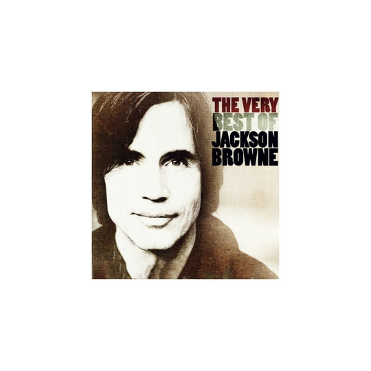 Jackson Browne - the Very Best of Jackson Browne [CD]