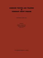 Exercise Testing and Training in Coronary Heart Disease