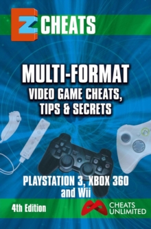 Multi-Format Video Game Cheats, Tips and Secrets For PS3, Xbox 360 & Wii