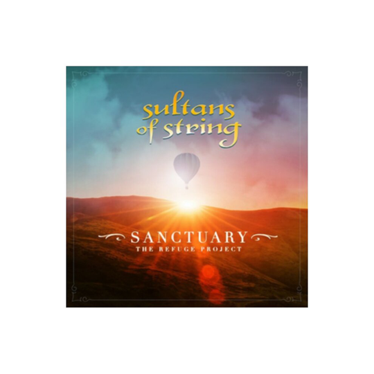 SANCTUARY THE REFUGE PROJECT - SULTANS OF STRING - CD