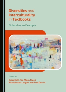 Diversities and Interculturality in Textbooks : Finland as an Example