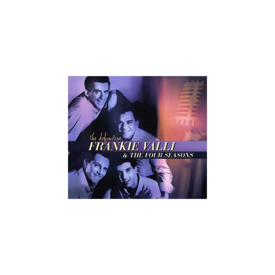 The Definitive Frankie Valli and The Four Seasons [CD]