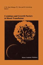 Cytokines and Growth Factors in Blood Transfusion