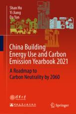 China Building Energy Use and Carbon Emission Yearbook 2021
