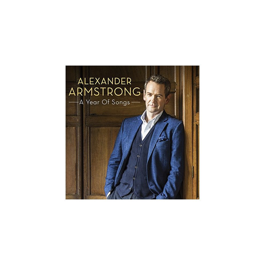 Alexander Armstrong - a Year of Songs [CD]