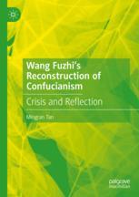 Wang Fuzhi's Reconstruction of Confucianism