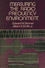 Measuring the Radio Frequency Environment