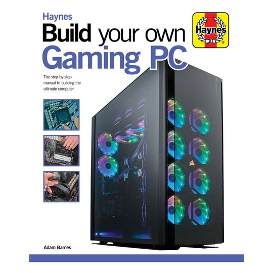 Build Your Own Gaming PC (Haynes Manuals)