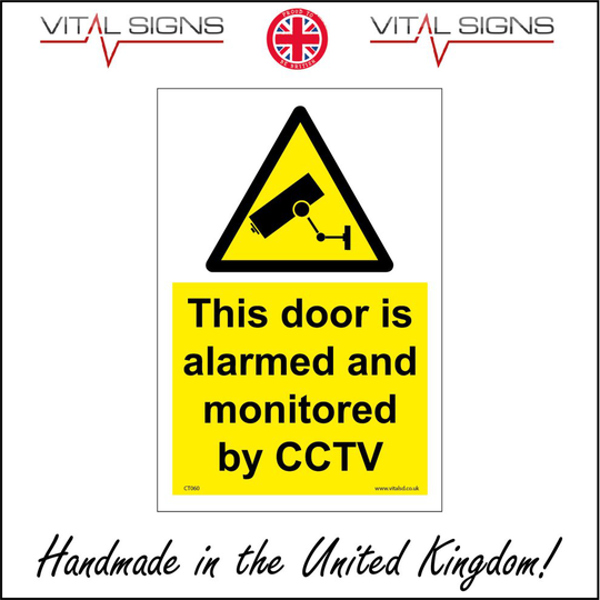 (100 x 150mm - 4 x 6, Sticker / Sav - White Background) CT060 This Door Is Alarmed And Monitored By CCTV Sign security cameras C C T V