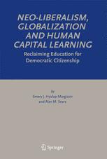Neo-Liberalism, Globalization and Human Capital Learning