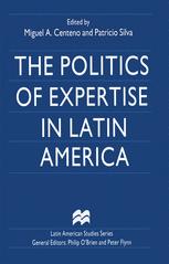 The Politics of Expertise in Latin America