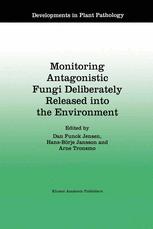 Monitoring Antagonistic Fungi Deliberately Released into the Environment