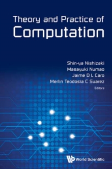 Theory And Practice Of Computation - Proceedings Of Workshop On Computation: Theory And Practice Wctp2013