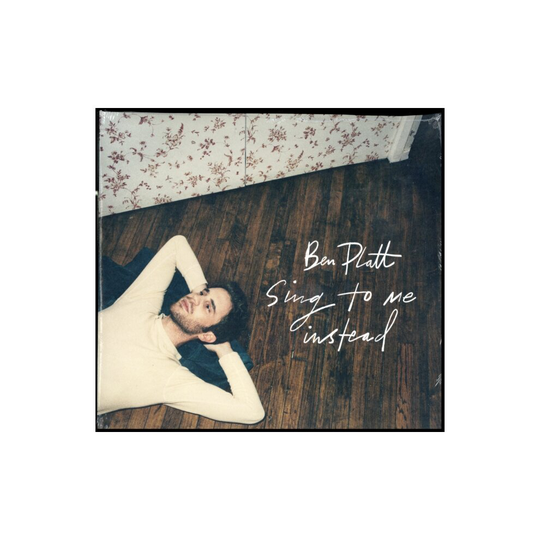 SING TO ME INSTEAD - PLATT,BEN - vinyl