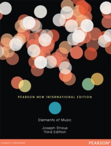 Elements of Music: Pearson New International Edition