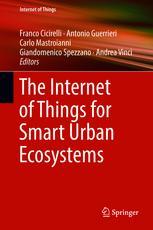 The Internet of Things for Smart Urban Ecosystems