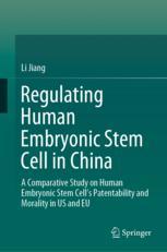 Regulating Human Embryonic Stem Cell in China