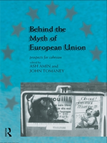 Behind the Myth of European Union : Propects for Cohesion