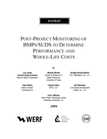 Post-Project Monitoring of BMP's/SUDS to Determine Performance and Whole-Life Costs