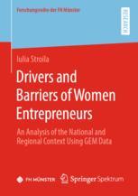 Drivers and Barriers of Women Entrepreneurs