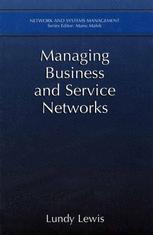 Managing Business and Service Networks