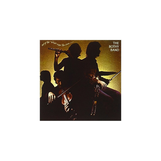 The Bothy Band - out of the Wind into the Sun [CD]