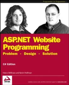 ASP.NET Website Programming : Problem - Design - Solution, C# Edition