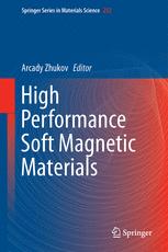 High Performance Soft Magnetic Materials