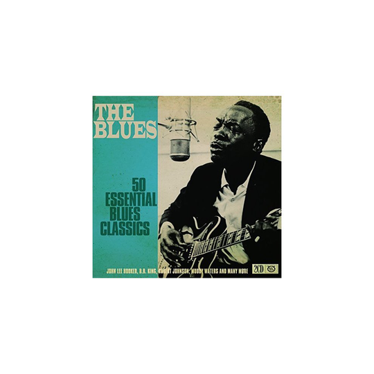 The Blues: 50 Essential Blues Classics [CD]
