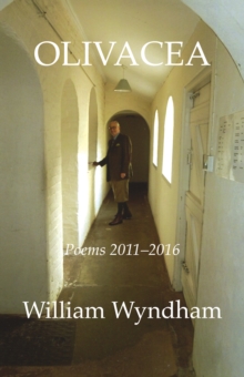 Olivacea : Poems 2011-2016