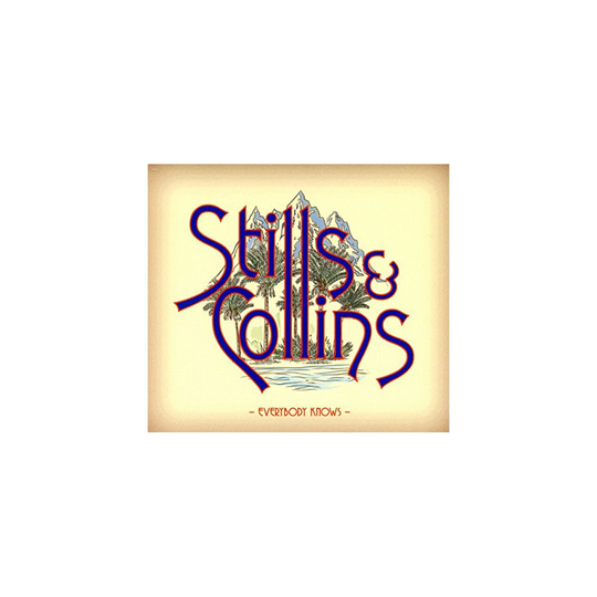 Stephen Stills and Judy Collins - Everybody Knows [CD]