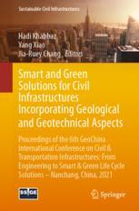 Smart and Green Solutions for Civil Infrastructures Incorporating Geological and Geotechnical Aspect
