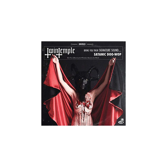 TWIN TEMPLE - TWIN TEMPLE (BRING YOU THEIR SIGNATURE SOUND.... SATANIC DOO-WOP) [CD]