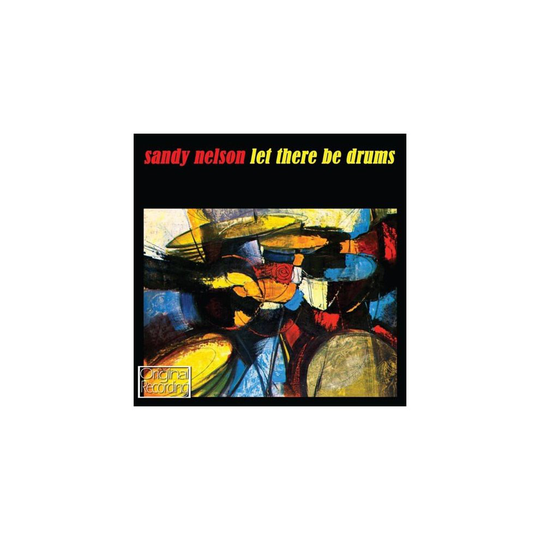 Sandy Nelson - Let There Be Drums [CD]