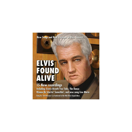 Elvis Found Alive