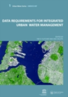 Data Requirements for Integrated Urban Water Management : Urban Water Series - UNESCO-IHP