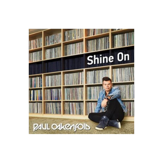 SHINE ON - OAKENFOLD PAUL - CD