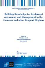 Building Knowledge for Geohazard Assessment and Management in the Caucasus and other Orogenic Region