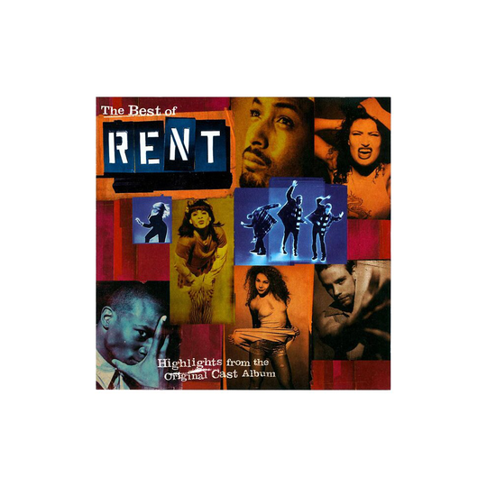 The Best Of Rent - Highlights From The Original Cast Album - Jonathan Larson - CD