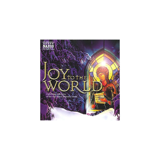 Joy to the World: a Glorious Collection of the Very Best Christmas Carols [CD]