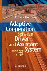 Adaptive Cooperation between Driver and Assistant System