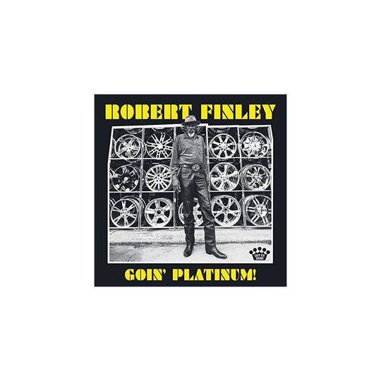 Robert Finley - Goin Platinum! [VINYL]