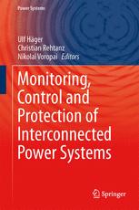 Monitoring, Control and Protection of Interconnected Power Systems