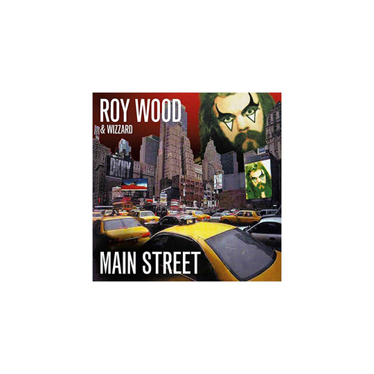 Roy Wood and Wizzard - MAIN STREET [CD]