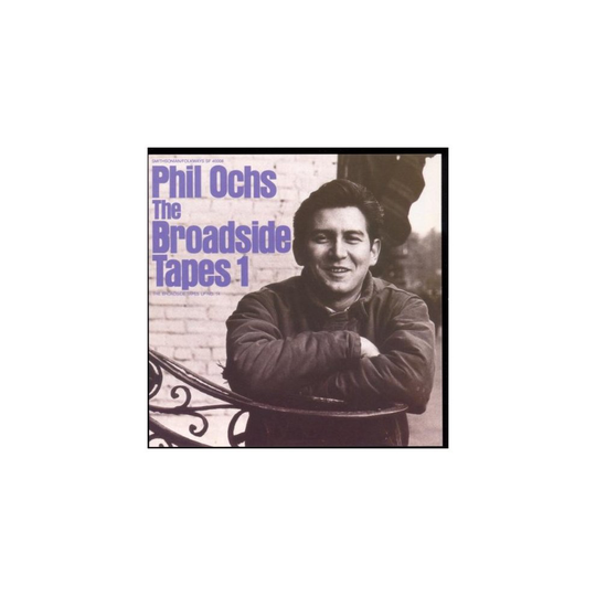 Phil Ochs - Broadside Tapes 1 [CD]