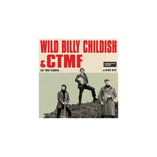 WILD BILLY CHILDISH - LAST PUNK STANDING
